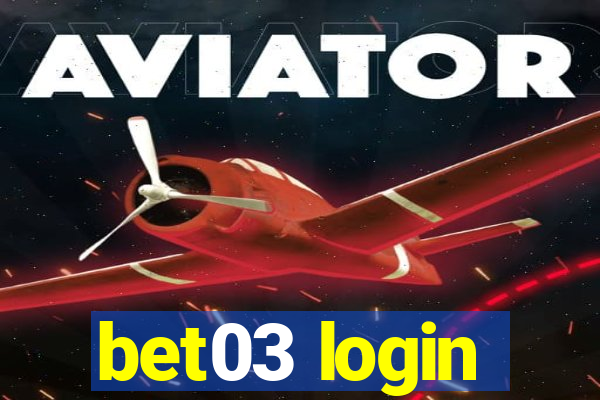 bet03 login